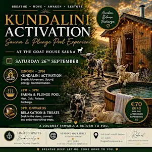 Kundalini Activation • Sauna • Hot/Cold Plunge Pool • Beverages and Treats