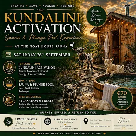Kundalini Activation • Sauna • Hot/Cold Plunge Pool • Beverages and Treats