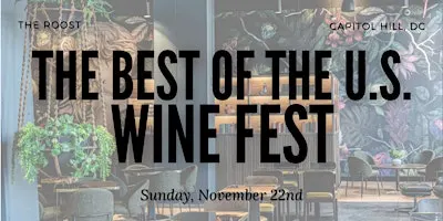The Best of the US Wine Fest at The Roost