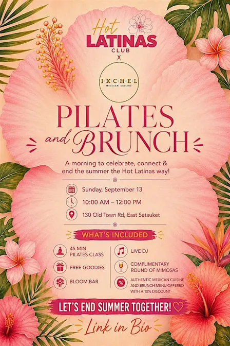 HOT LATINAS CLUB x IXCHEL- End of Summer Pilates & Brunch