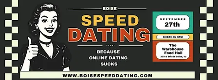 ❤️ Boise Speed Dating @ The Warehouse Food Hall
