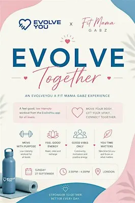 Evolve Together: An Evolve You x Fit Mama Gabz experience