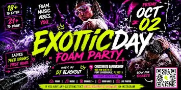 EXOTICDAY FOAM PARTY