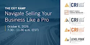 The Exit Ramp: Navigate Selling Your Business Like a Pro