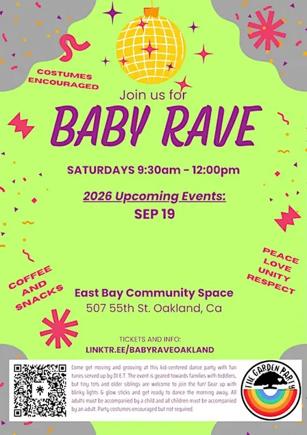 Baby Rave Oakland HOMECOMING (9.19.26)