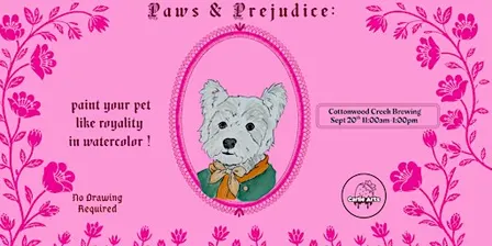 Paws & Prejudice: Paint Your Pet Like Royalty (Watercolor)