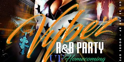 “Vybez” a Night of R&B Party UF Homecoming Edition