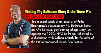 Making My Ballroom Story and the Three Ps