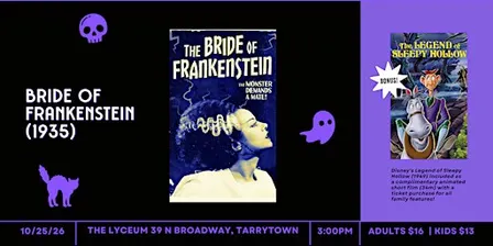 Disney’s Legend of Sleepy Hollow, 1949 & Bride of Frankenstein, 1935  ·  PG