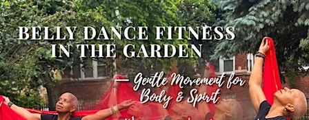 Belly Dance Fitness in the Garden