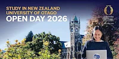 Study in New Zealand - University of Otago Open Day 2026