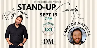 Stand-Up Comedy with Mike Coletta  @ Evergreen Family Wines