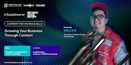 Indonesia Digital Meetup 2026: Roadshow #2 - Content That Works & Sells
