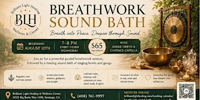 Breathwork Sound Bath @ Brilliant Light Healing & Wellness Center