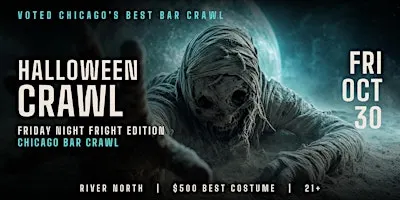 Chicago's Hottest Halloween Bar Crawl 2026 - River North - Fri, Oct 30