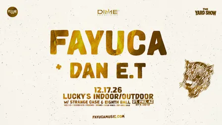 Fayuca Live at TheYardShow @ Lucky's DownTown Phoenix w/ Dan ET