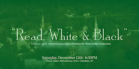 "Read, White & Black" - A 'Gilmore Girls' Immersive Experience - Episode 04