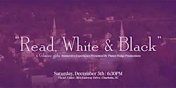 "Read, White & Black" - A 'Gilmore Girls' Immersive Experience - Episode 03