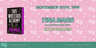 Tina Mars LA Book Event for This Wretched Alchemy
