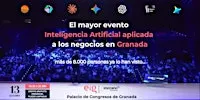 Evento Presencial GRANADA:  Inteligencia Artificial Aplicada a  Negocios
