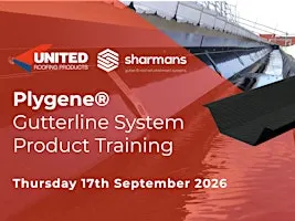 Sharmans - Plygene® Gutterline System Product Training