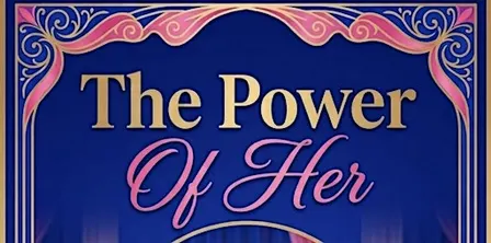 THE POWER OF HER