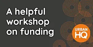 A helpful workshop on funding