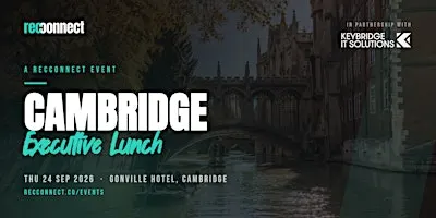 Recruitment Executive Lunch - Cambridge