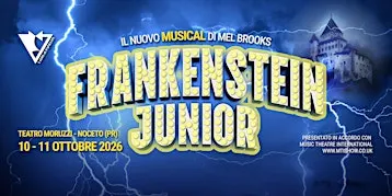 Frankenstein Junior - IL MUSICAL - Sabato 10 Ottobre 2026-16:30