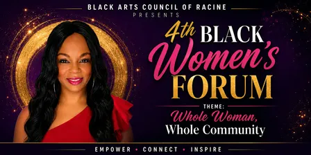 Black Women's Forum: Whole Woman, Whole Community