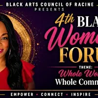 Black Women's Forum: Whole Woman, Whole Community