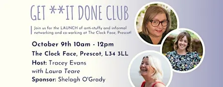 GET **IT DONE CLUB Prescot LAUNCH!