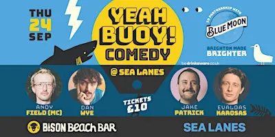 Yeah Buoy Comedy!