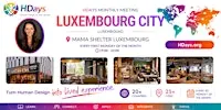HDays Monthly Meeting in Luxembourg at Mama Shelter Luxembourg City