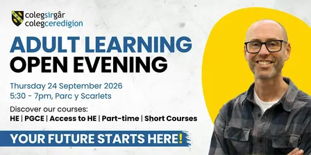 Addysg Oedolion - Noson Agored | Adult Learning - Open Evening
