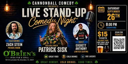 Cannonball Comedy Headliner Series @ O'Brien's Irish Pub (Brandon, FL)