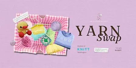 Yarn Swap @ Knitt (Teddington)