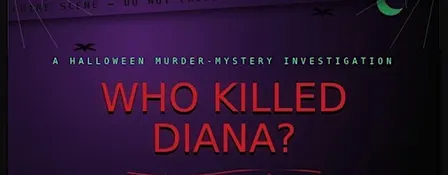 HTG | Who Killed Diana? - A Halloween Murder Mystery Games Night