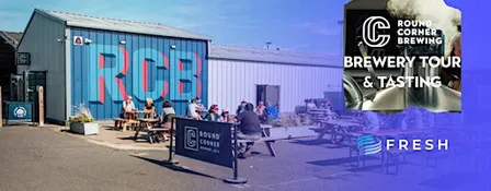 FRESH Business Networking Social | Round Corner Brewing Tour & Beer Tasting