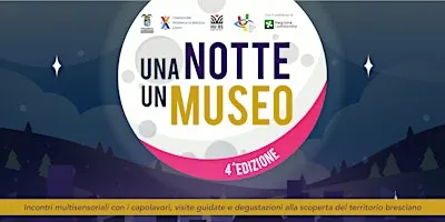UNA NOTTE UN MUSEO | Museo Franca Ghitti di Darfo Boario Terme