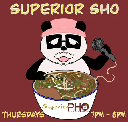 Superior Sho at Superior Pho September Shows