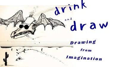 Drink & Draw: Drawing from Imagination