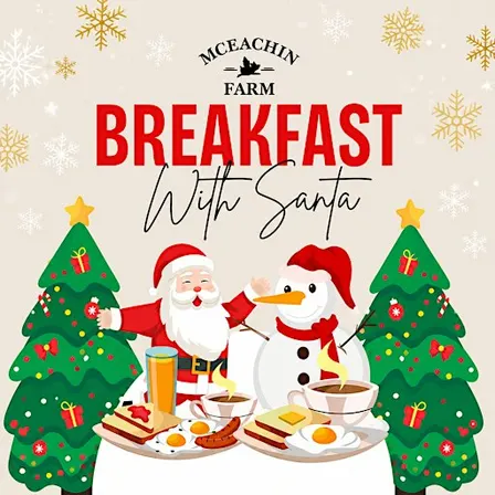 Breakfast with Santa at McEachin Farm