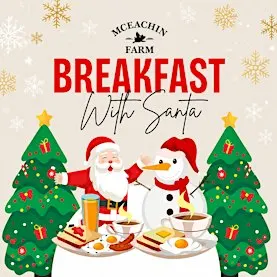 Breakfast with Santa at McEachin Farm