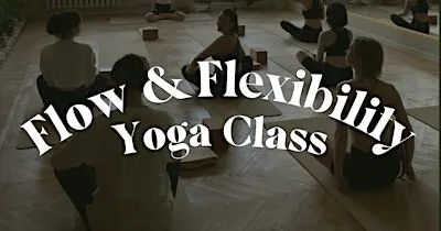 Flow & Flexibility | Beginner Yoga Class & Foundation of Yoga 6-Week Course