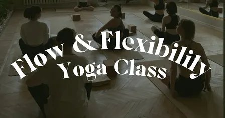 Flow & Flexibility | Beginner Yoga Class & Foundation of Yoga 6-Week Course