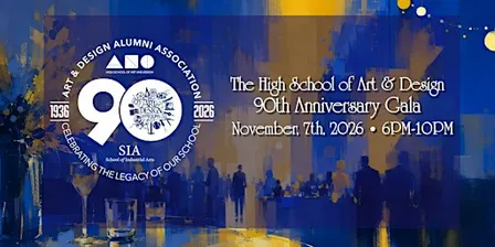 High School of Art and Design 90th Anniversary Gala Hosted by the ADAA