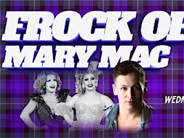 FROCK OFF! MARY MAC