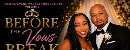 BEFORE THE VOWS BREAK - LIVE STAGE PLAY