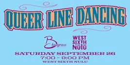 Queer Line Dancing at West Sixth Nulu